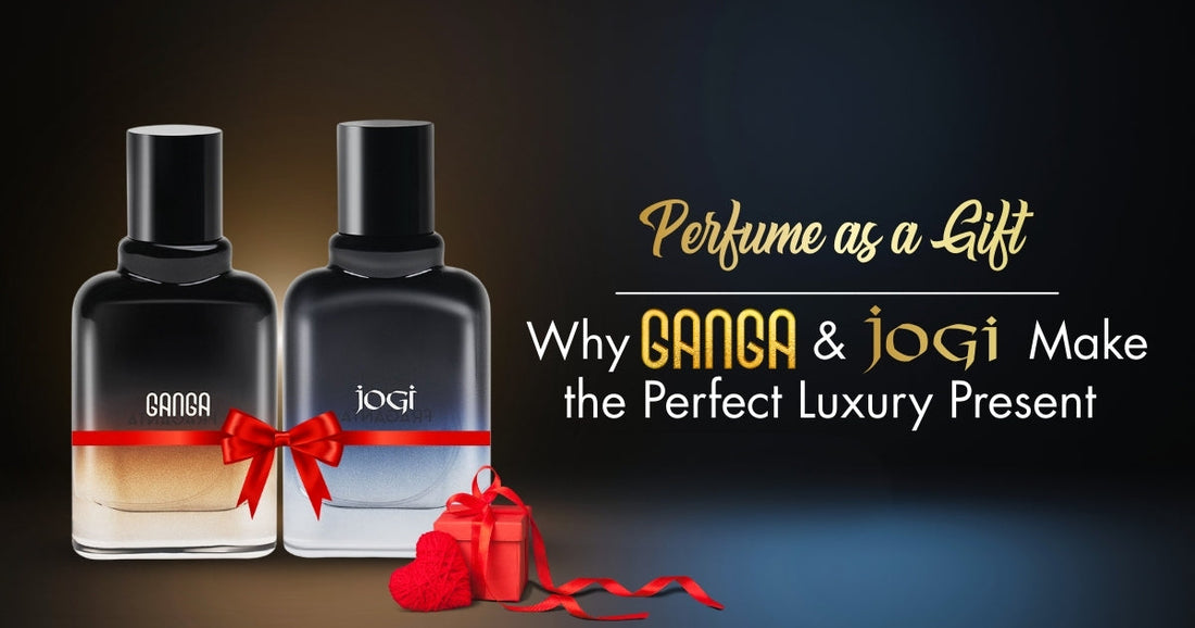 Perfume as a Gift – Why JOGI & GANGA Make the Perfect Luxury Present